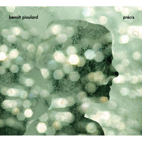 Benoit Pioulard - Precis