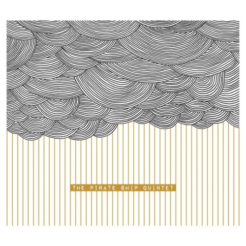 Pirate Ship Quintet - Rope For No-Hopers