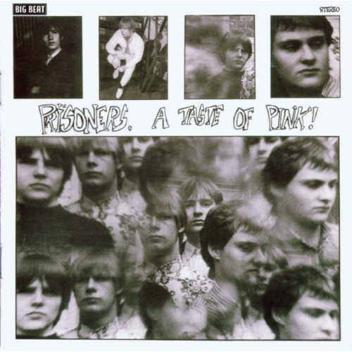 Prisoners - Taste Of Pink