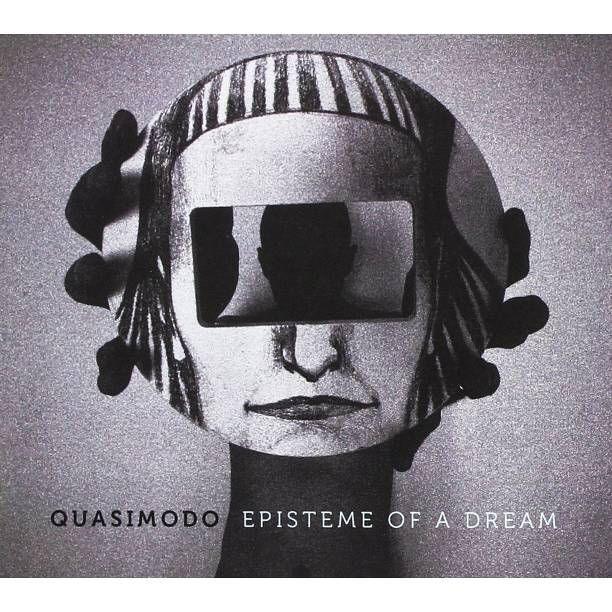 Quasimodo - Episteme Of A Dream
