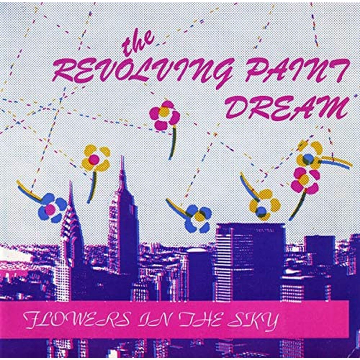 The Revolving Paint Dream - Flowers In The Sky (+ Poster & Postcard)