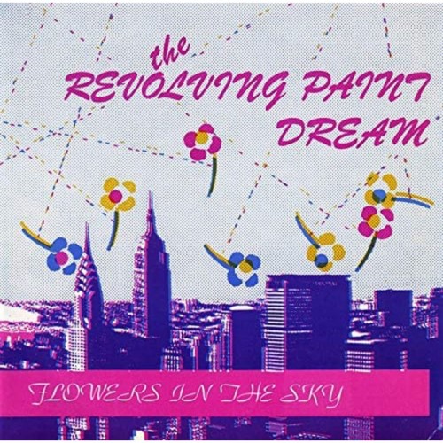 The Revolving Paint Dream - Flowers In The Sky (+ Poster & Postcard)