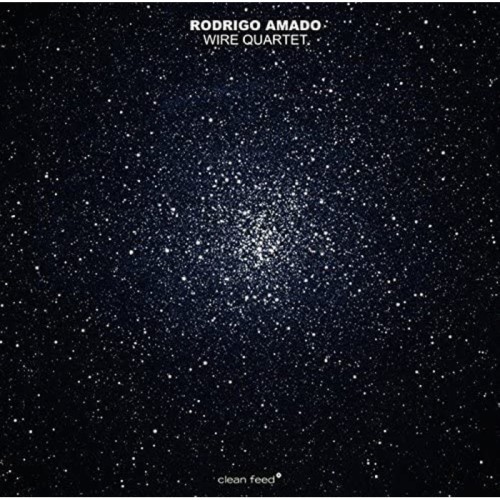 Rodrigo Amado Wire Quartet - Rodrigo Amado Wire Quartet