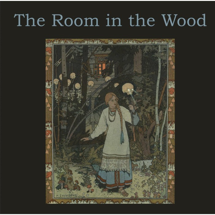 Room In The Wood - Room In The Wood
