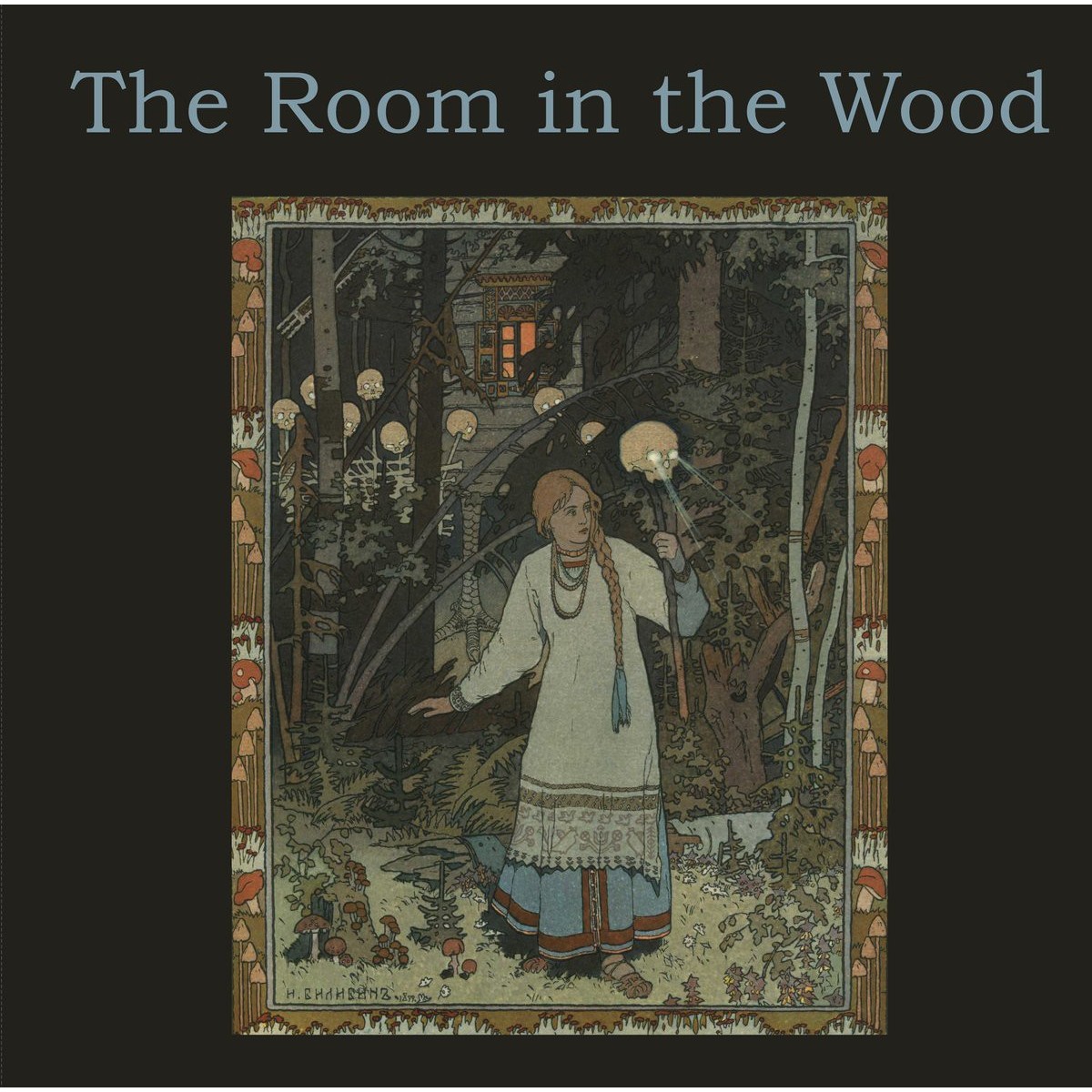 Room In The Wood - Room In The Wood