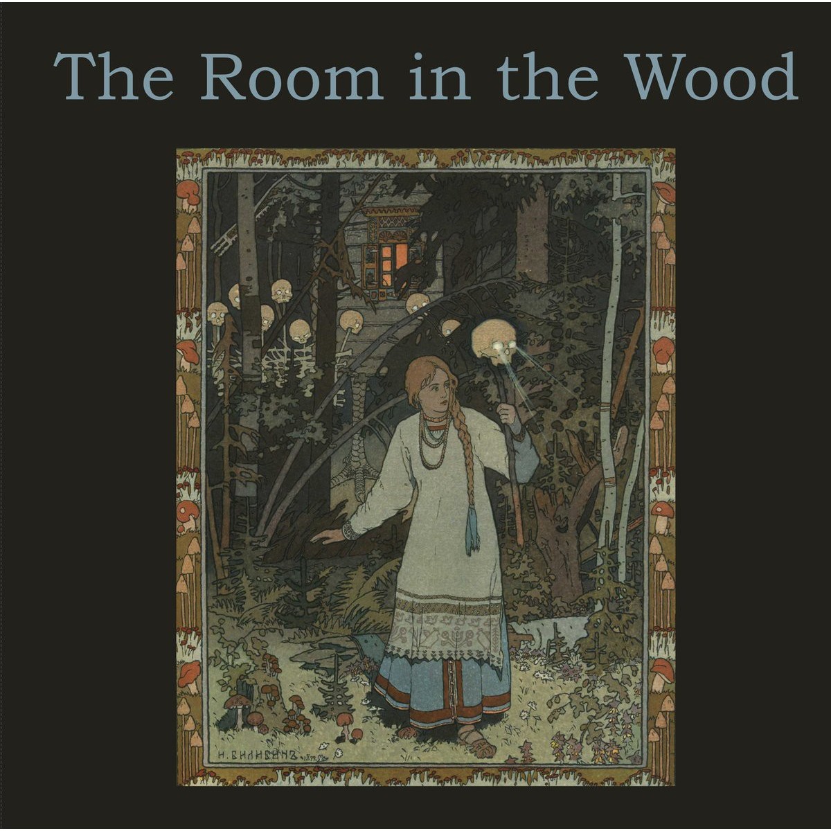 Room In The Wood - Room In The Wood