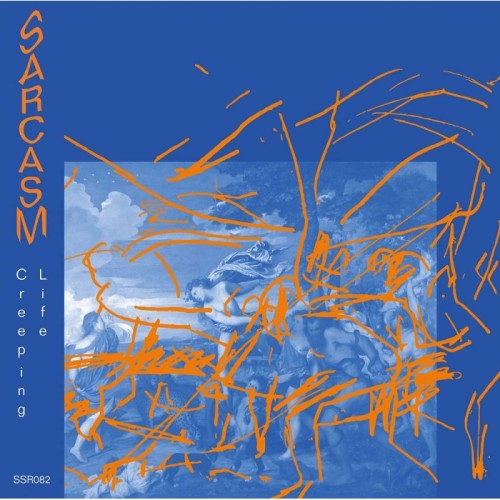 Sarcasm - Creeping Life