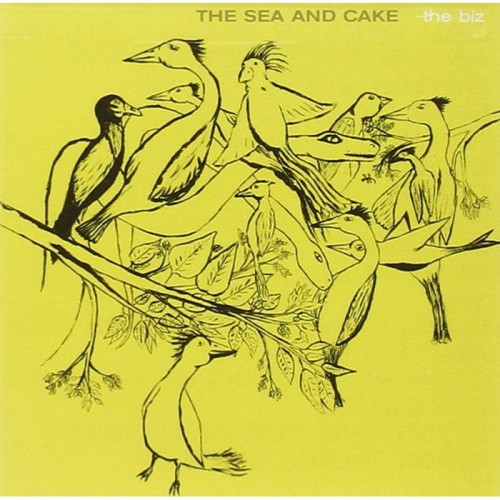 Sea & Cake - The Biz