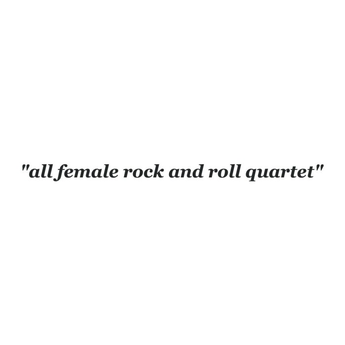 She's - All Female Rock And Roll Quartet