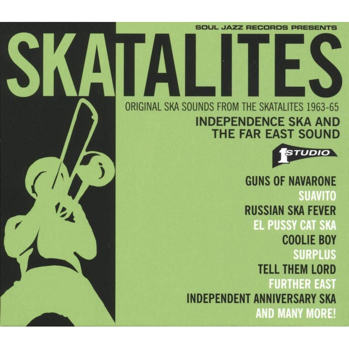 Skatalites - Independence Ska And The Far East Sound - Original Ska Sounds