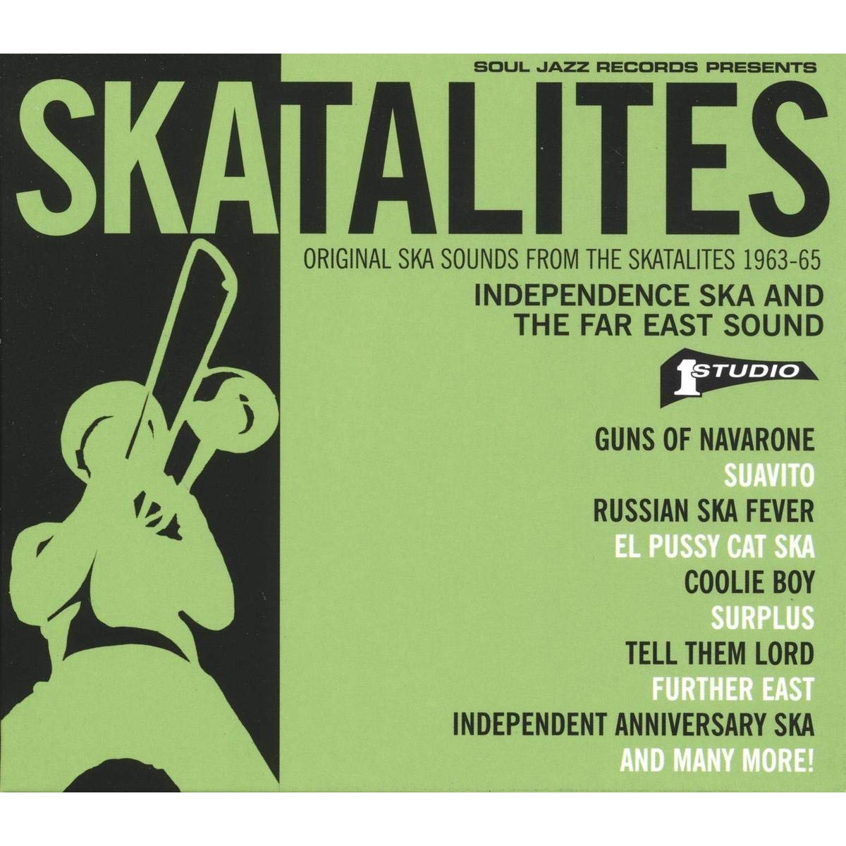 Skatalites - Independence Ska And The Far East Sound - Original Ska Sounds