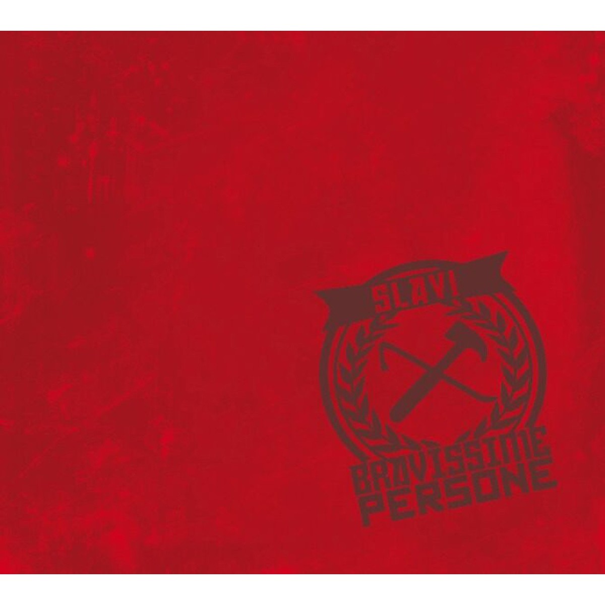 Slavi Bravissime Person - Slavi Bravissime Persone