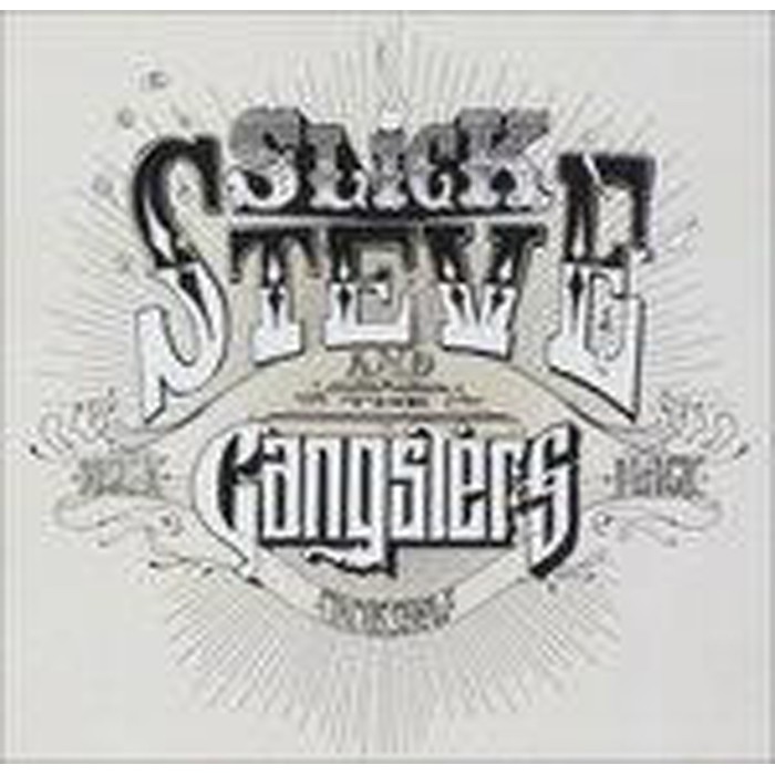 Slick Steve & The Gangsters - Slick Steve And The Gangsters