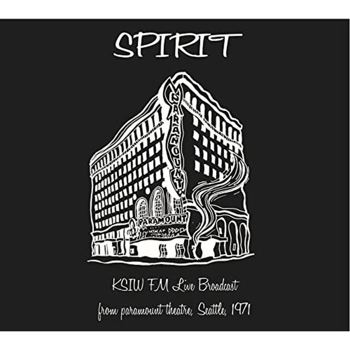 Spirit - KSIW FM Live Broadcast From Paramount Theatre, Seattle, 1971