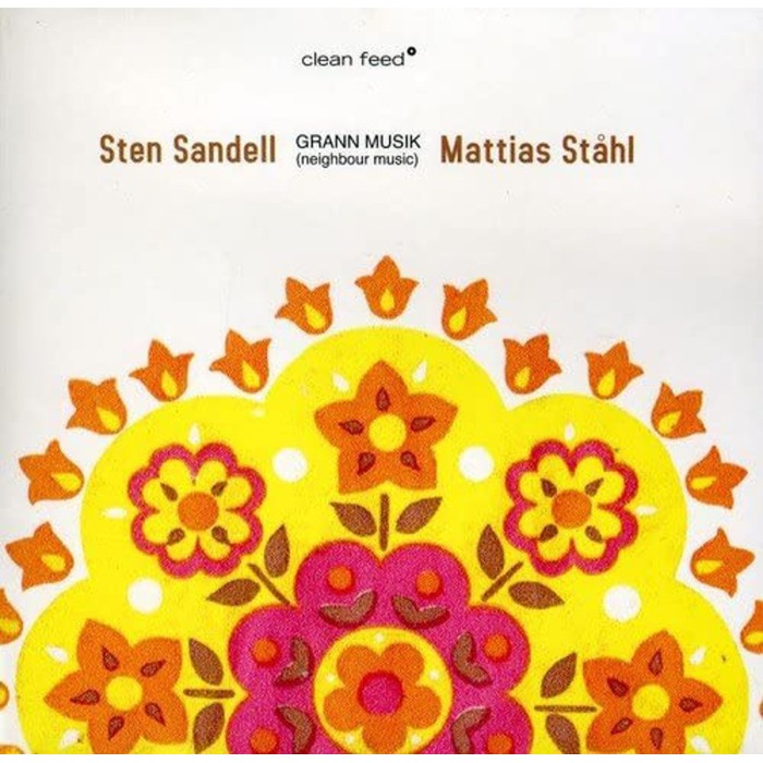 Sten Sandell & Mattias Ståhl - Grann Musik (Neighbour Music)
