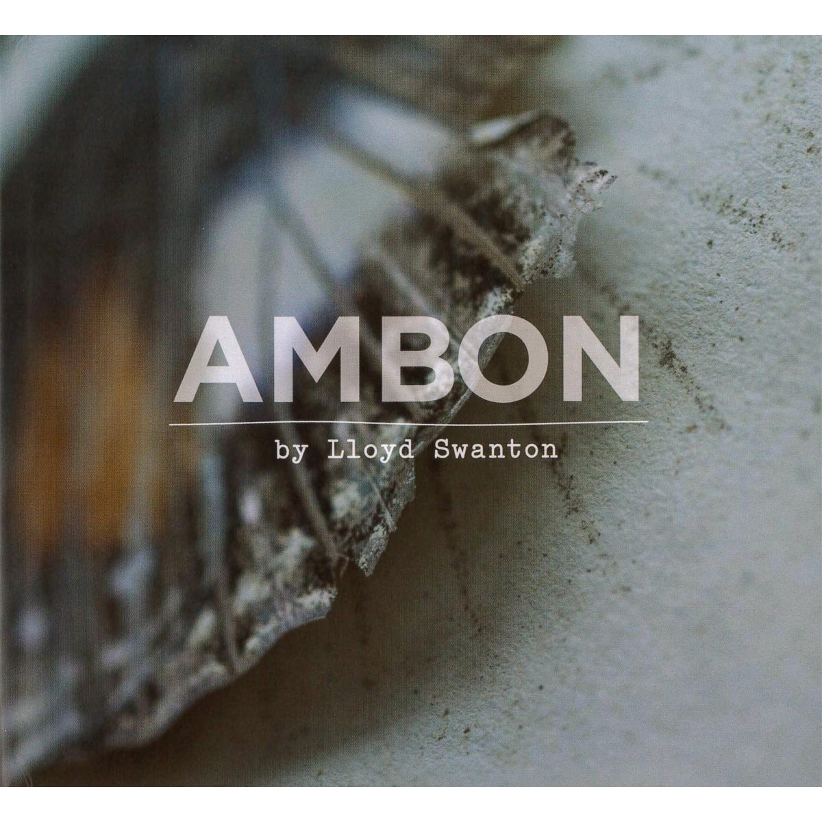 Lloyd Swanton - Ambon