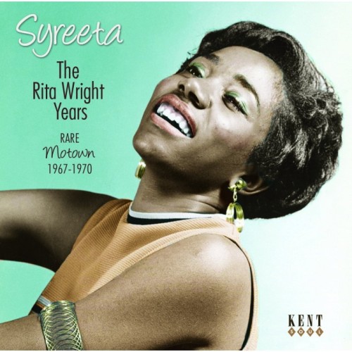 Syreeta - Rita Wright Years - Rare Motown 1967-1970