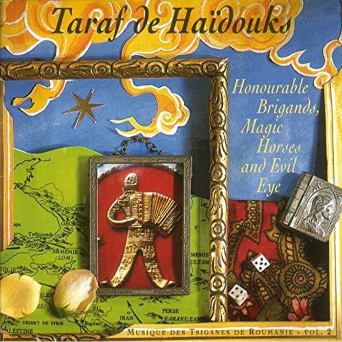 Taraf De Haidouks - Honourable Brigands