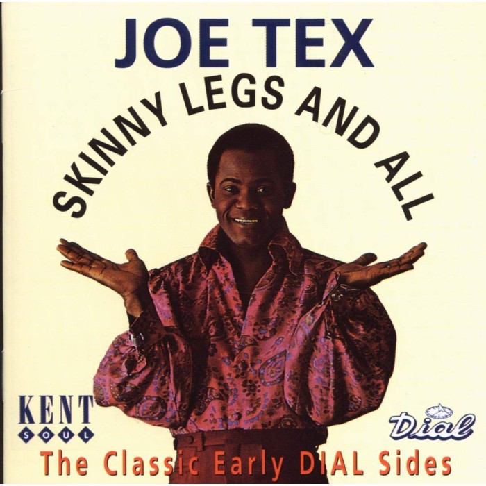 Joe Tex - Skinny Legs And All