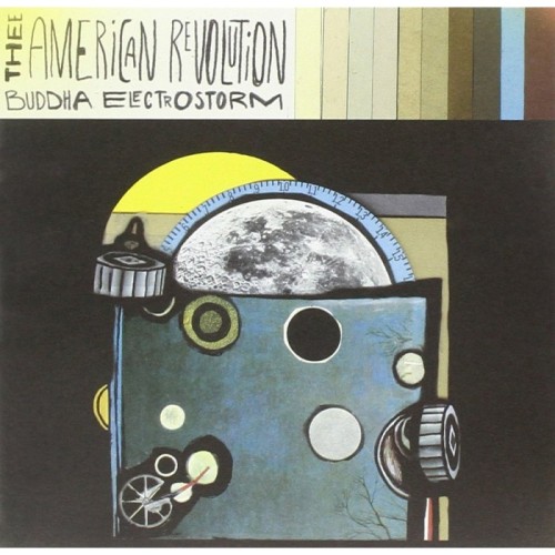 Thee American Revolution - Buddha Electrostorm