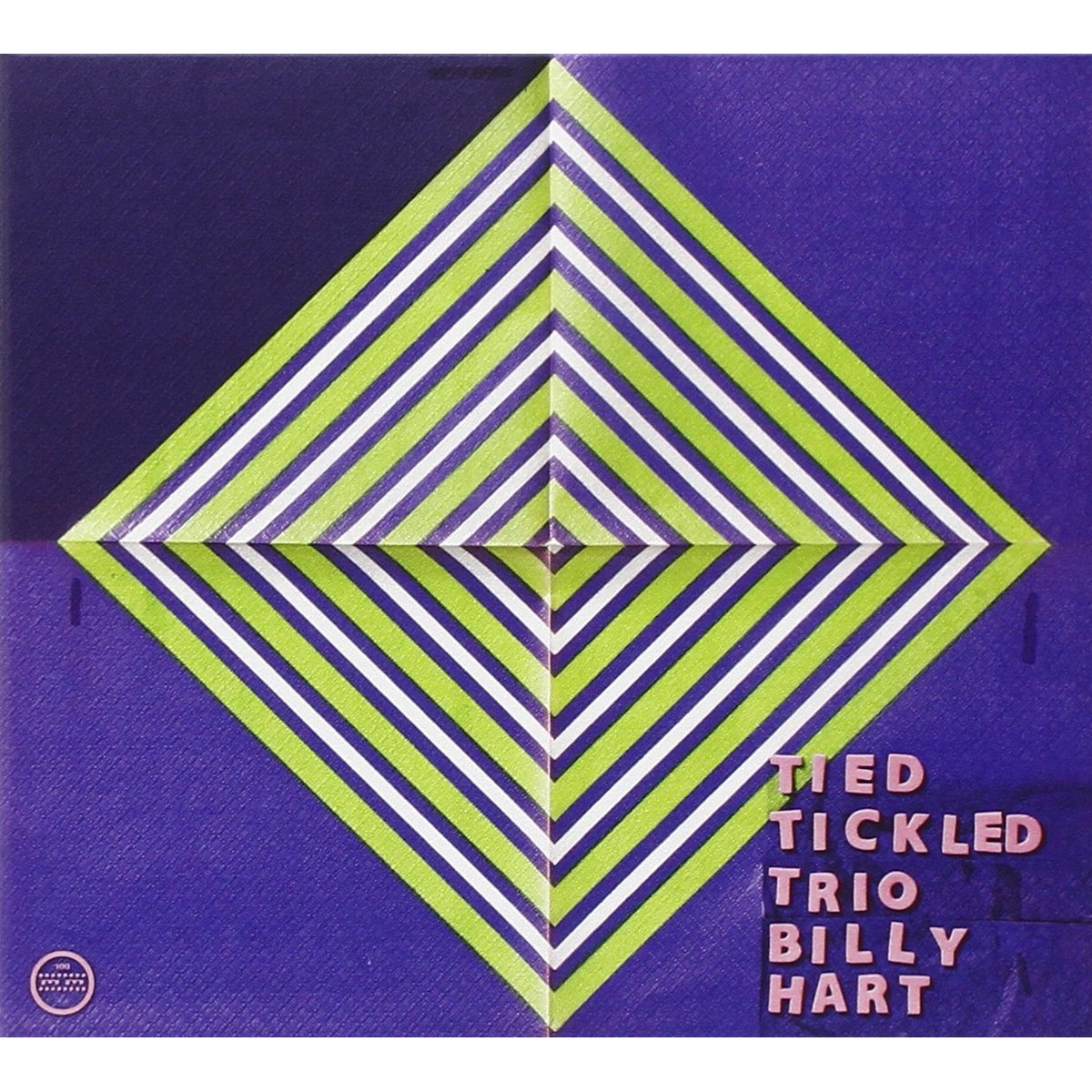 Tied + Tickled Trio + Billy Hart - La Place Demon