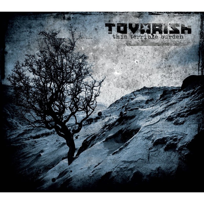 Tovarish - This Terrible Burden