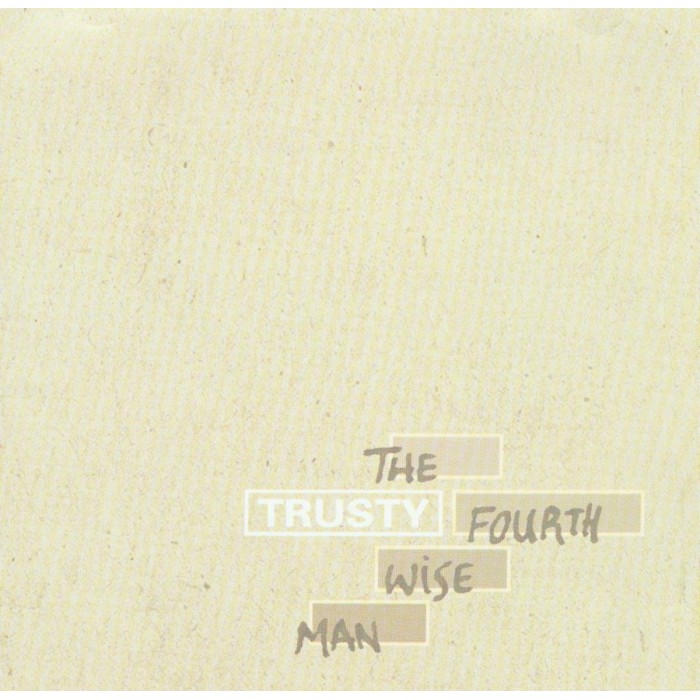 Trusty - Fourth Wise Man