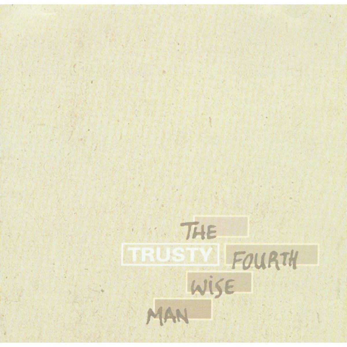 Trusty - Fourth Wise Man