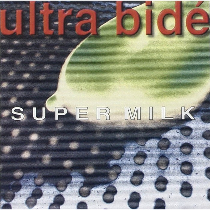 Ultra Bidé - Super Milk