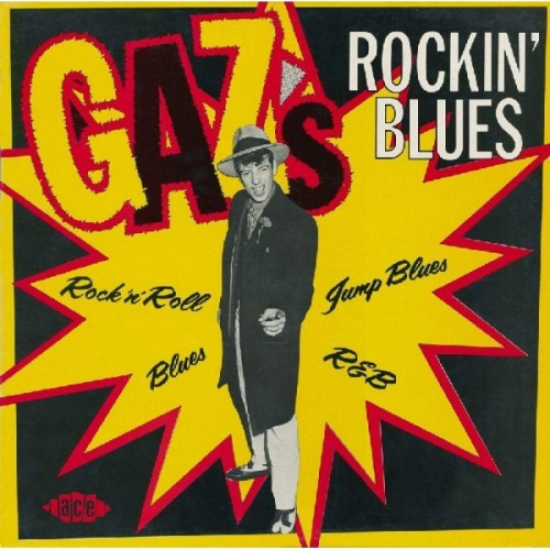 Various Artists - Gaz's Rockin' Blues