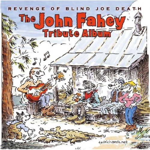 Various Artists - Revenge Of Blind Joe Death - John Fahey Tribute Album