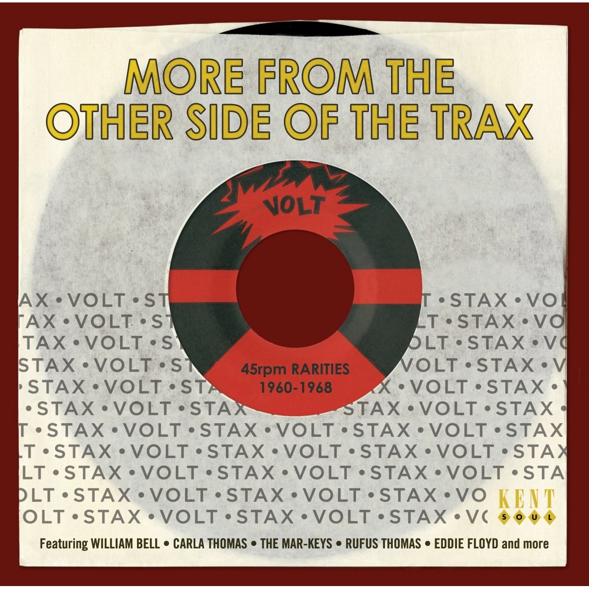 Various Artists - More From The Other Side Of The Trax: Volt 45rpm Rarities 1960-1968