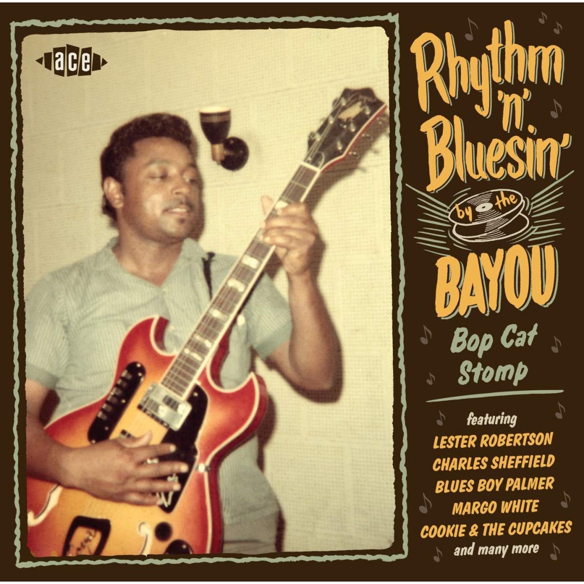 Various Artists - Rhythm 'N' Bluesin' By The Bayou: Bop Cat Stomp