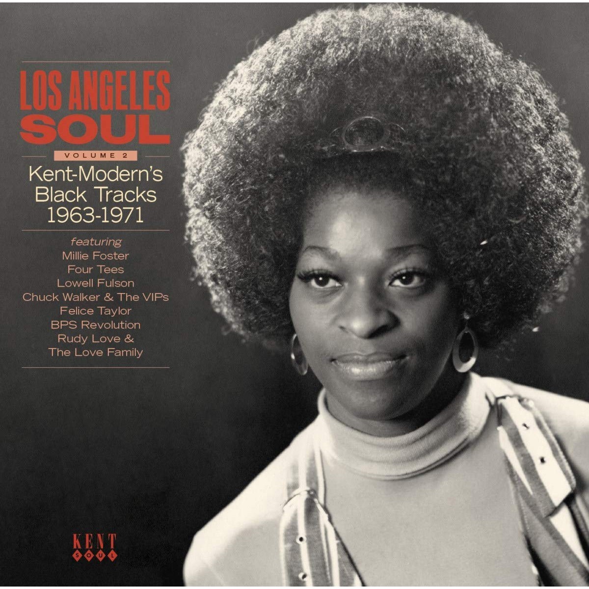 Various Artists - Los Angeles Soul Volume 2: Kent-Modern's Black Tracks 1963-1972)