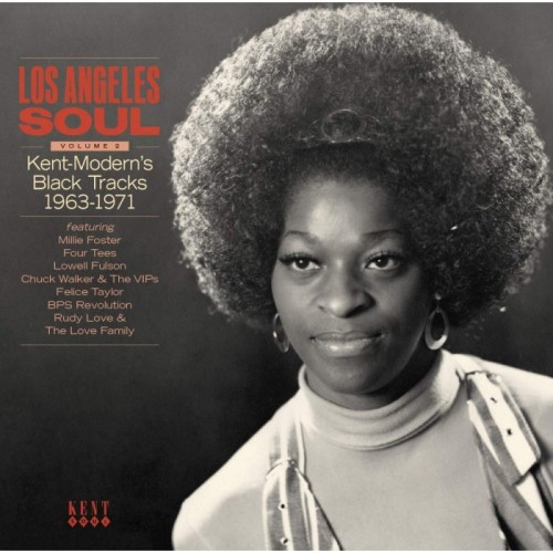 Various Artists - Los Angeles Soul Volume 2: Kent-Modern's Black Tracks 1963-1972)