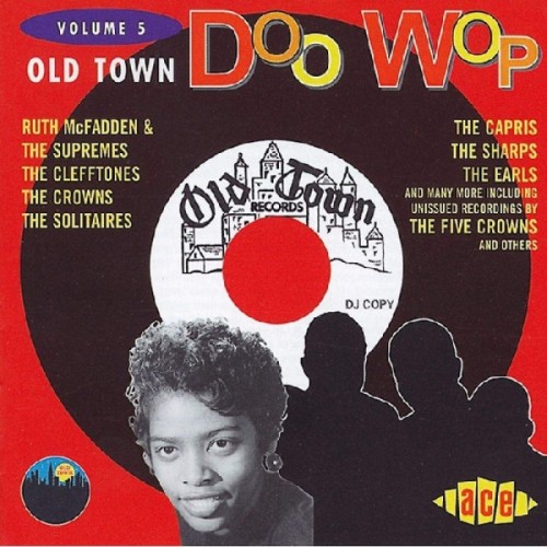 Various Artists - Old Town Doo Wop Vol 5