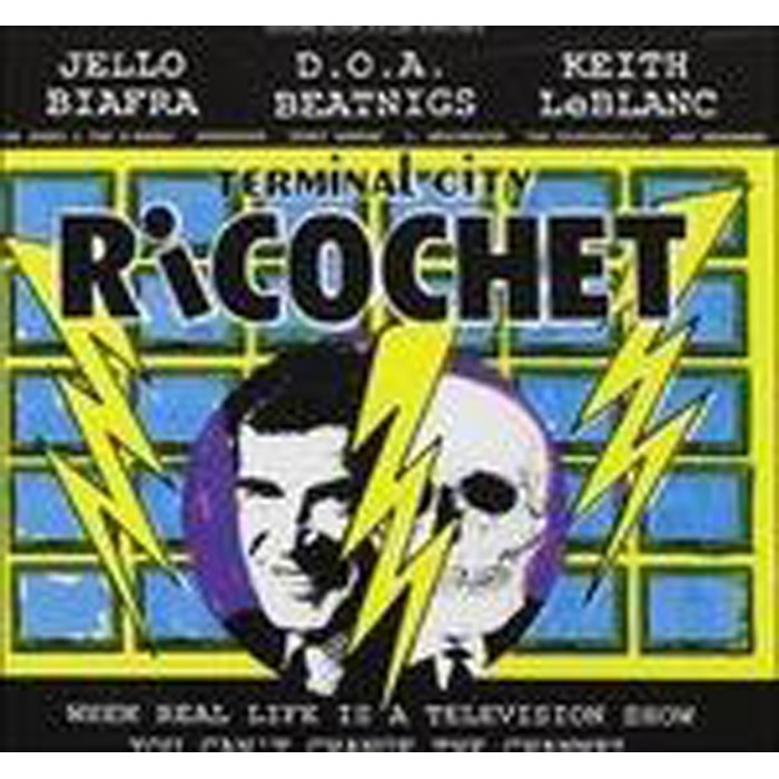 Various Artists - Terminal City Ricochet (Original Motion Picture Soundtrack)