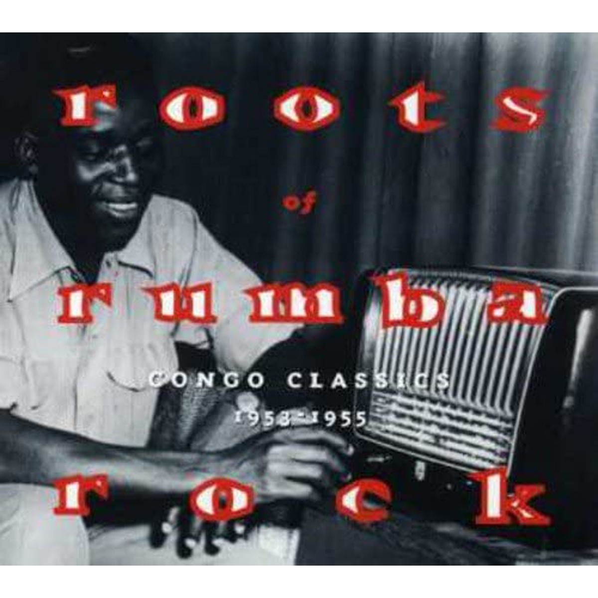 Various Artists - Roots Of Rumba Rock
