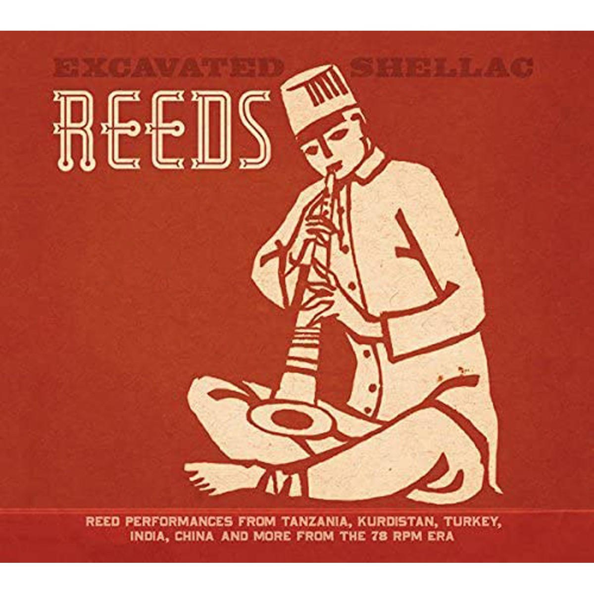 Various Artists - Excavated Shellac: Reeds