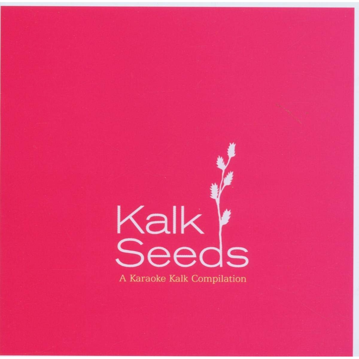Various Artists - Kalk Seeds