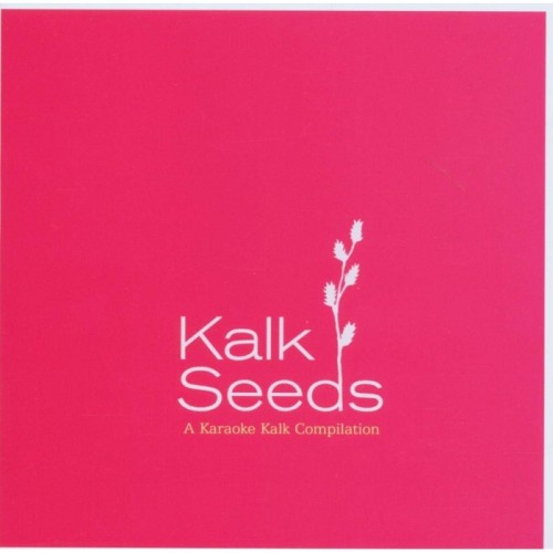 Various Artists - Kalk Seeds