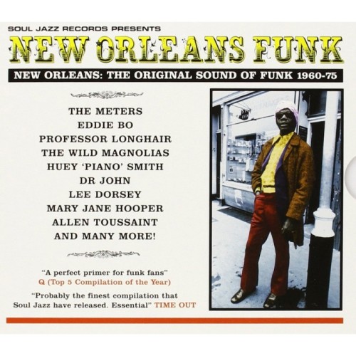 Various Artists - New Orleans Funk: The Original Sound Of Funk 1960-75