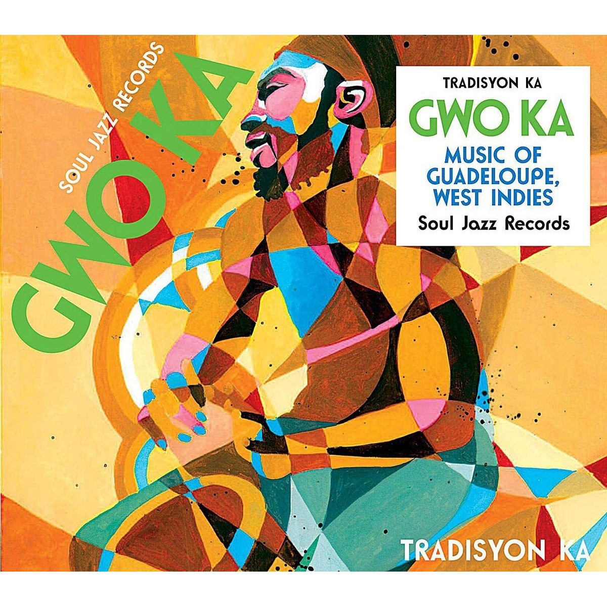 Various Artists - Tradisyon Ka Gwo Ka: Music Of Guadeloupe, West Indies