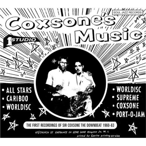 Various Artists - Coxsone's Music - The First Recordings Of Sir Coxsone The Downbeat 1960-63