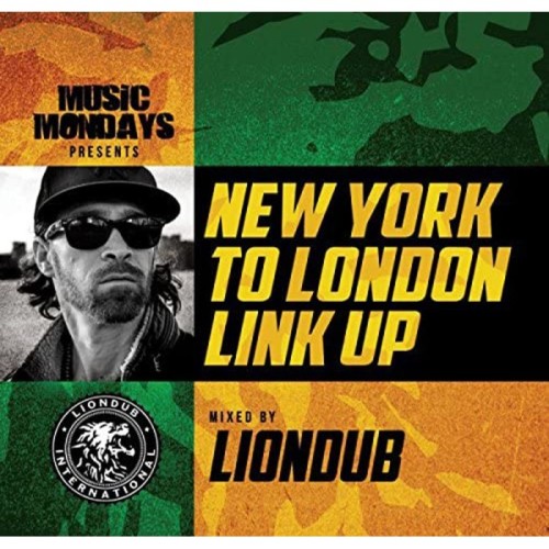 Various Artists - New York To London Link Up - Mixed By Liondub