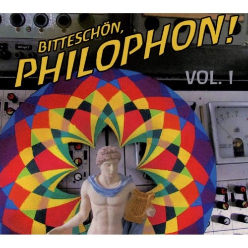Various Artists - Bitteschön, Philophon! Vol.I