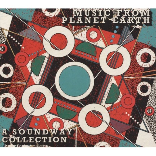 Various Artists - Music From Planet Earth: A Soundway Collection