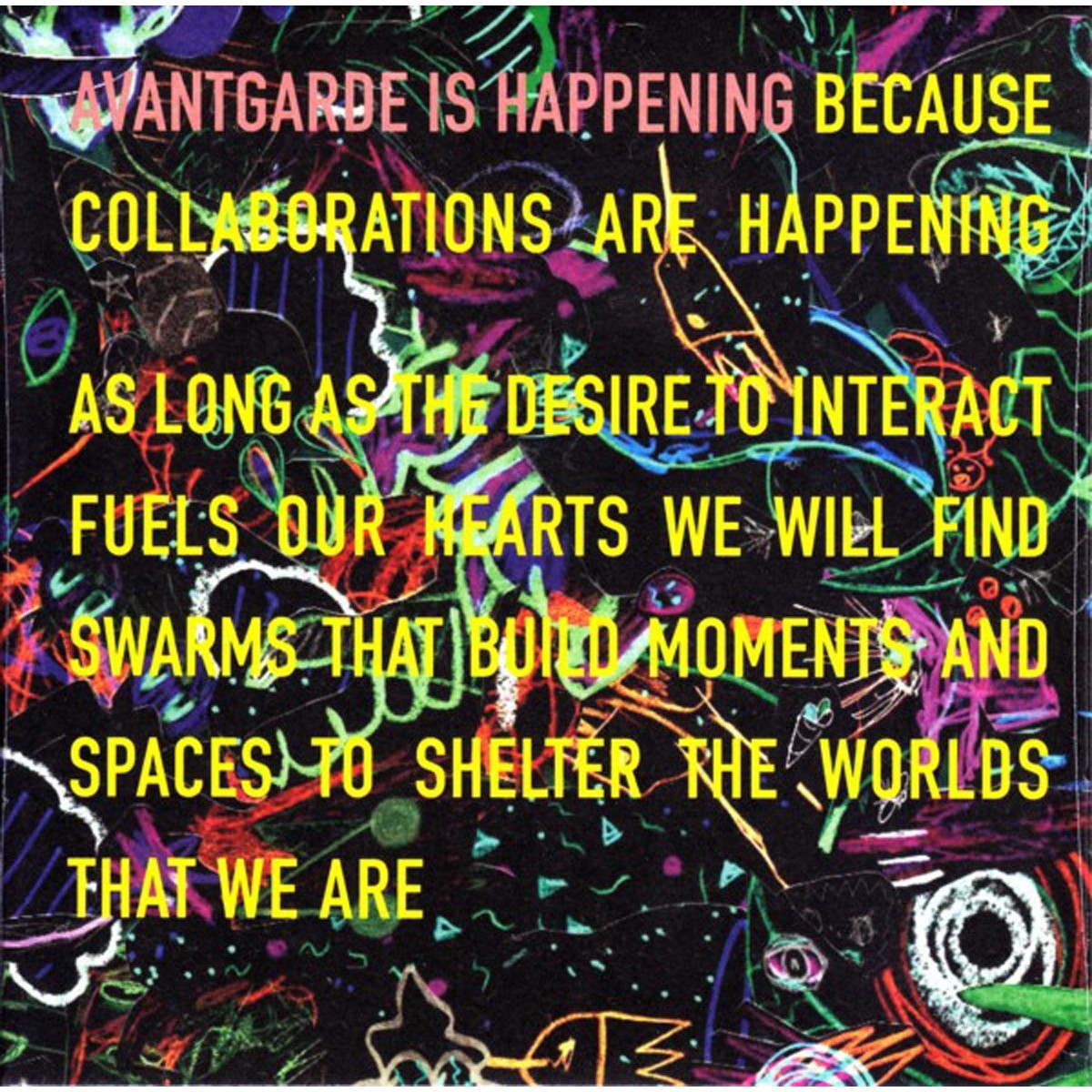 Various Artists - Avant Garde Is Happening Because Collaborations Are Happening
