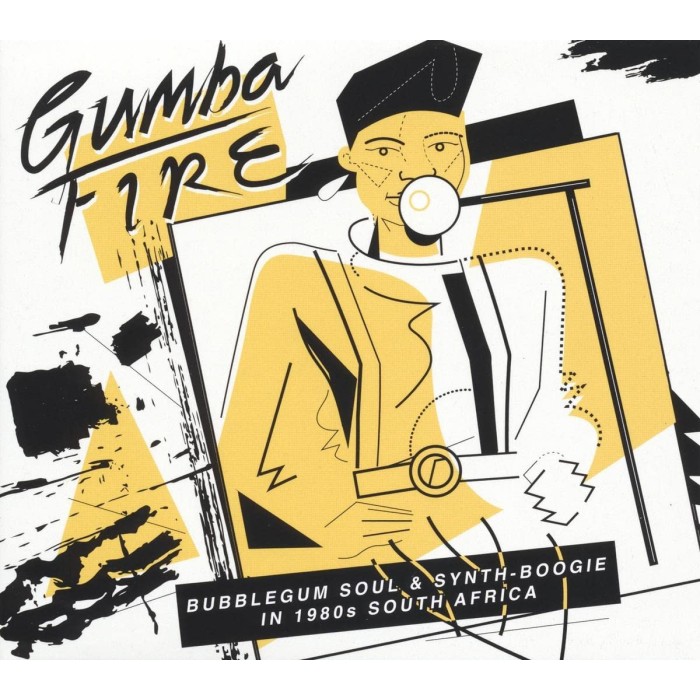 Various Artists - Gumba Fire: Bubblegum Soul & Synth-Boogie In 1980s South Africa