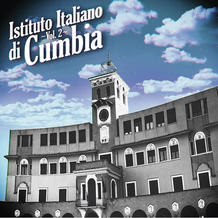 Various Artists - Istituto Italiano Di Cumbia Vol.2